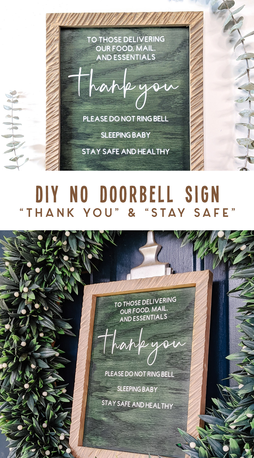 diy no doorbell sign - thank you and stay safe but baby is sleeping